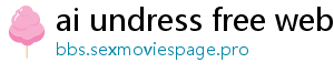 ai undress free website